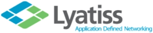 Lyatiss Premieres First Application Defined Networking Solution for Essential Visibility and Control in the Cloud Lyatiss Premieres First Application Defined Networking Solution for Essential Visibility and Control in the Cloud