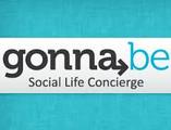 GonnaBe Launches at SXSW With Ultimate Life and Event Planning Assistant GonnaBe Launches at SXSW With Ultimate Life and Event Planning Assistant