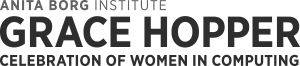The Anita Borg Institute Now Accepting Scholarship Applications for Annual Grace Hopper Celebration The Anita Borg Institute Now Accepting Scholarship Applications for Annual Grace Hopper Celebration