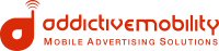 Addictive Mobility Releases Its Annual Report on Mobile Advertising Landscape Addictive Mobility Releases Its Annual Report on Mobile Advertising Landscape