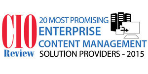 Primero Systems Named Top 20 Enterprise Content Management Solution Provider by CIOReview Primero Systems Named Top 20 Enterprise Content Management Solution Provider by CIOReview